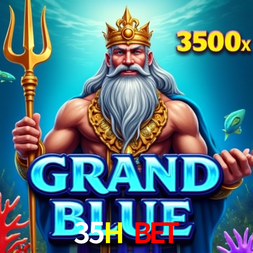 35H Bet