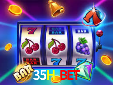 35H Bet